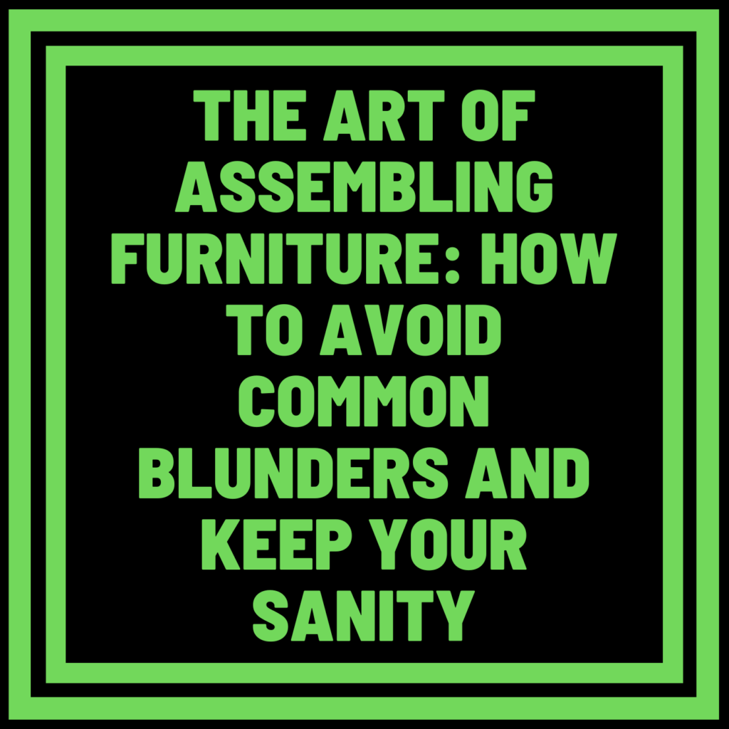 Assembling Furniture